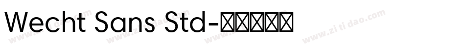 Wecht Sans Std字体转换